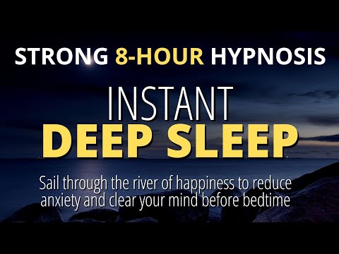 Very Strong Sleep Hypnosis for Deep Sleep | Relax and Fall Asleep Fast | 8-hour All Night
