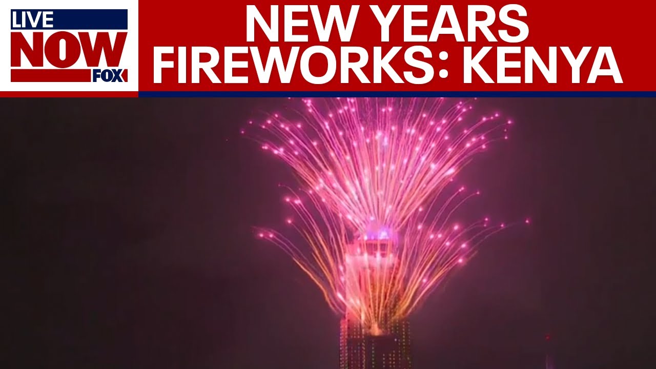 New Year's Eve fireworks: Kenya celebrates 2026