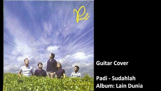 Download lagu Padi - Sudahlah Guitar Cover mp3