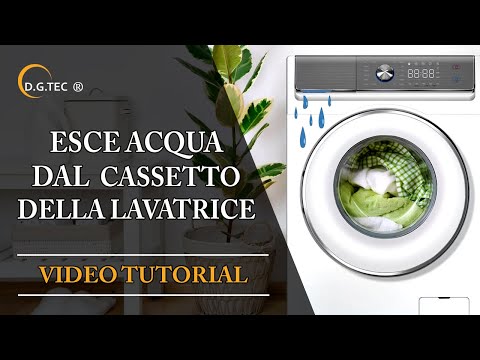 Lavatrice perde acqua dal cassetto