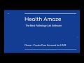  1:15 / 6:18 Demo | Create a FREE Pathology Lab Software Account in Health Amaze