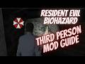 Resident Evil Biohazard 7 3rd Person Mod Tutorial