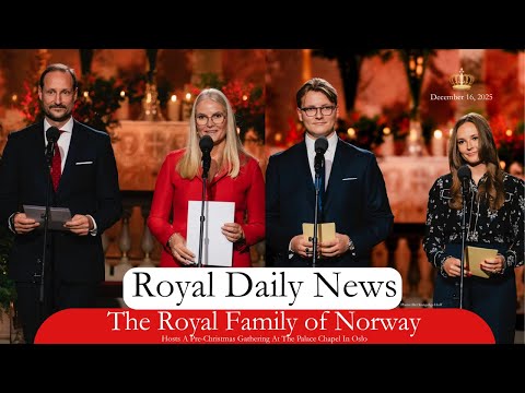 The Royal Family of Norway Hosts A Pre-Christmas Service In Oslo.  Plus, More #RoyalNews