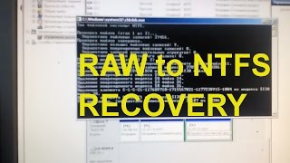 Convert RAW to NTFS Partition - Recovery Data from RAW Hard Drive