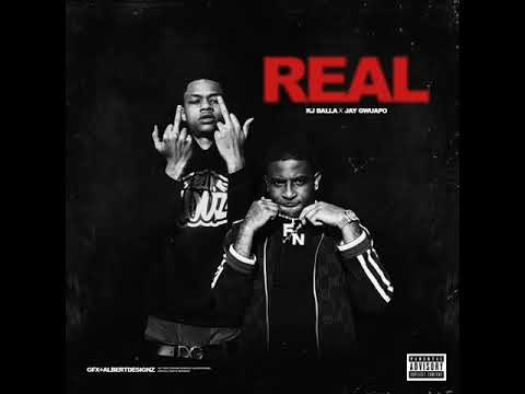 Jay Gwuapo x KJ Balla   Real