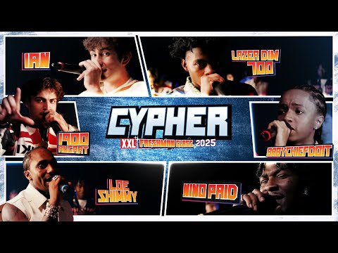 2025 XXL Freshman Cypher With BabyChiefDoit, Ian, Lazer Dim 700, 1900Rugrat, Nino Paid, Loe Shimmy