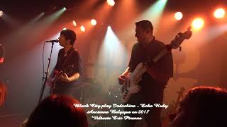 BLACK CITY PLAY INDOCHINE - ECHO RUBY (ANCIENNE BELGIQUE 2017)