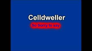 Celldweller - So Sorry to Say