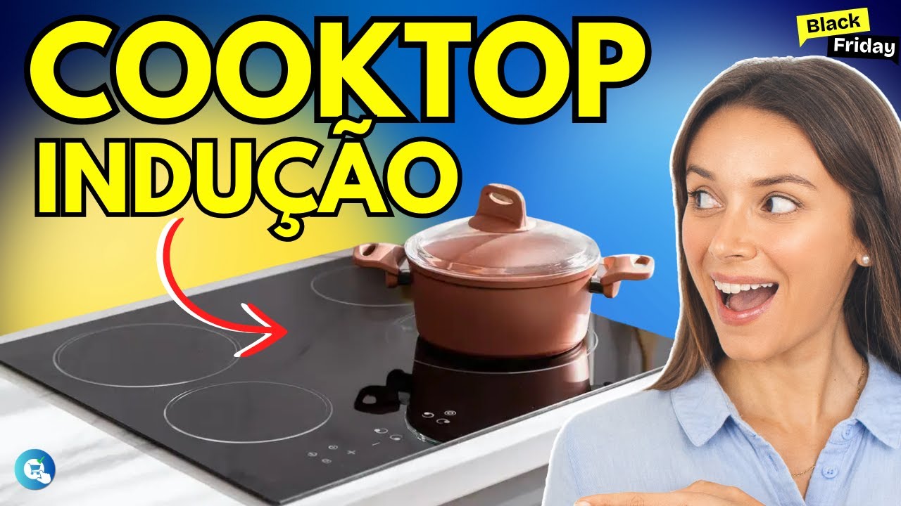 [NOVO] Qual o MELHOR COOKTOP DE INDUÇÃO para Comprar em 2024? Confira os TOP 5 MELHORES...