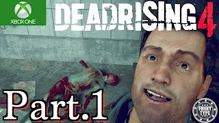 #1【DEAD RISING4】デッドライジング4 実況プレイ【XboxOne】