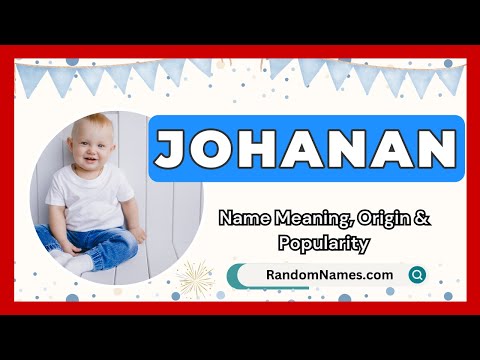 Johanan - Baby Boy Name Meaning, Origin & Popularity - RandomNames.com