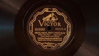 Knock, Knock, Who's There? • Fletcher Henderson and his Orchestra (Victrola Credenza)