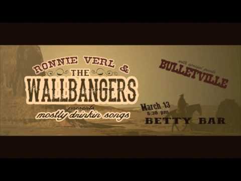 Ronnie Verl & The Wallbangers 