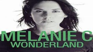 Melanie C - Wonderland