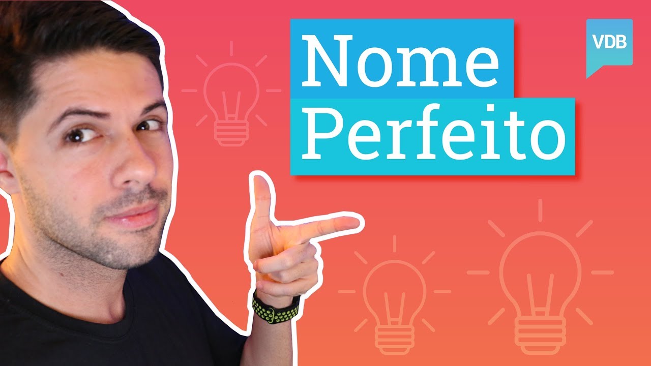 Naming: como escolher o nome perfeito para a sua grande ideia