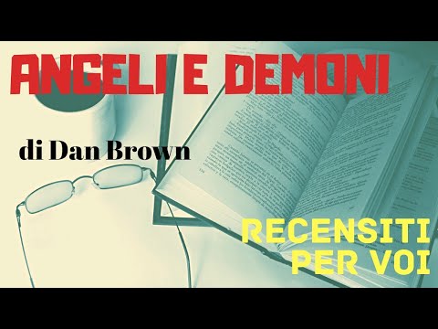 Angeli e Demoni di Dan Brown