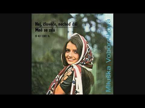 Miluška Voborníková & Petr Spálený - Mně se zdá (1972)
