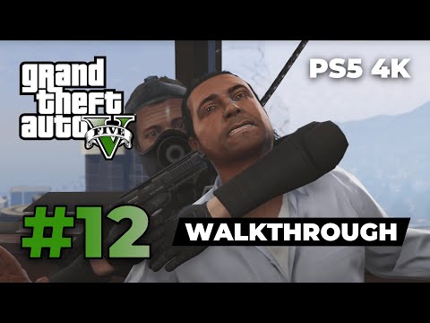 GTA 5 Expanded & Enhanced - PS5 Walkthrough Gameplay | Part 12 | 4K 60FPS (no commentary)