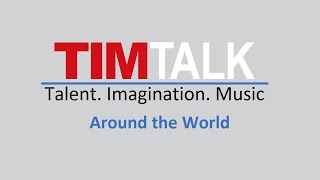 preview picture of video 'TIM Talk - Around the World'