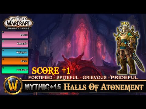 Halls Of Atonement Mythic 15 Fortified Spiteful Grievous Prideful Prot Paladin Shadowlands