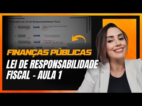 LEI DE RESPONSABILIDADE FISCAL (LRF) | AULA 1 | AFO | Prof. Luciana Marinho