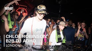 Chloé Robinson b2b DJ ADHD DJ set