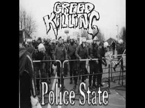 Greed Killing - Police State