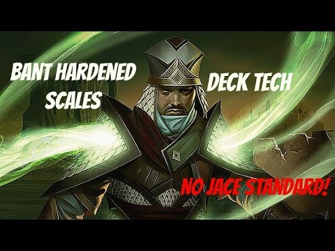 Bant Hardened Scales Deck Tech - No Jace Standard!
