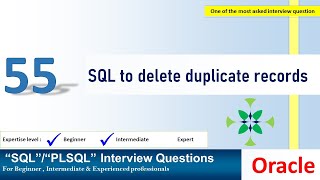 Oracle PL SQL interview question | SQL to Delete duplicate records