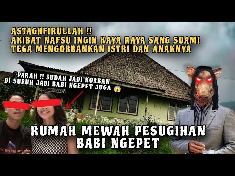 RUMAH MEWAH PESUGIHAN BABI NGEPET KOSONG 15 TAHUN ‼️