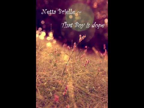 Netta Brielle ~ That Boy Is Dope.wmv