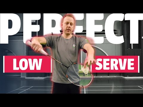How to Achieve the Perfect Low Serve in Badminton