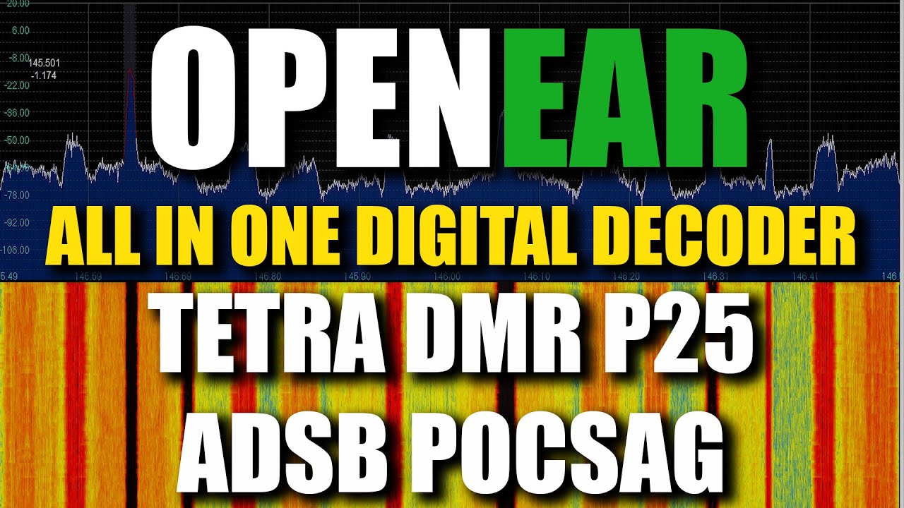 OpenEar Digital Decoder - DMR TETRA P25 ADSB POCSAG RTL-SDR