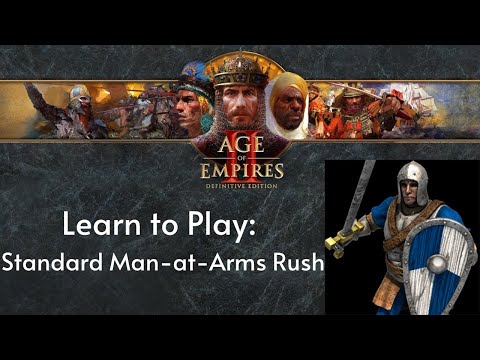 Learn to Play: Age of Empires II DE - Standard Man-at-Arms Rush