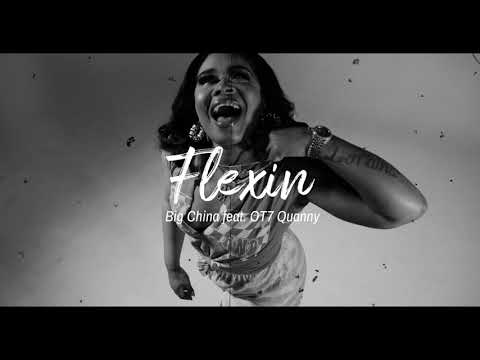 Big China x OT7 QUANNY "Flexin" (Official Video)