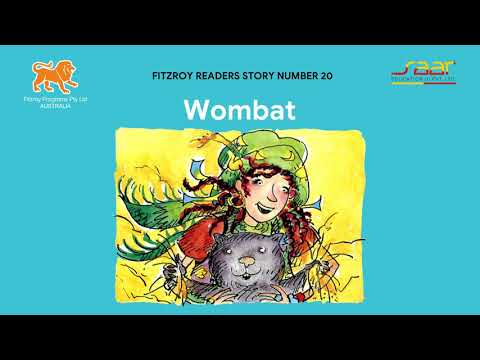 Fitzroy Readers Story 20 : Wombat