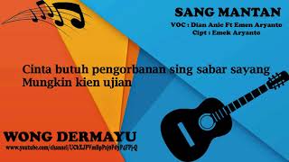 Download lagu Video Lirik Dian Anic Feat Emek Aryanto - Sang Mantan mp3