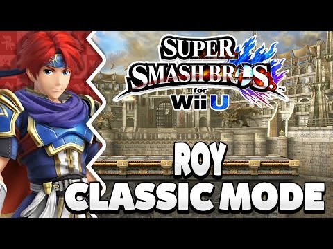 Super Smash Bros. Wii U - Roy Classic Mode [1080p HD 60FPS]