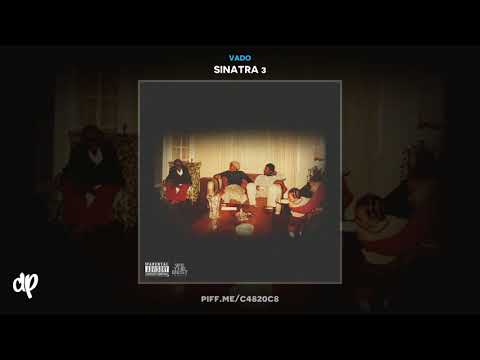 Vado - Lenox Ave Division ft. Nino Man [Sinatra 3]