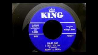 Mickey & Sylvia DARLING (I MISS YOU SO)