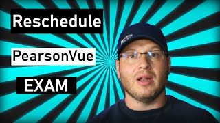 pearson vue online proctored exam - How to reschedule (Oct 2020)
