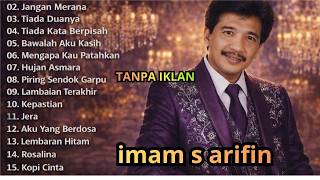 Download lagu IMAM S ARIFIN FULL ALBUM LAWAS ORIGINAL TANPA IKLAN IKLAN mp3