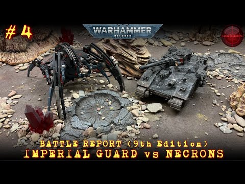 Imperial Guard vs Necrons Warhammer 40K Battle Report 9th Edition 2000pts EP4 (Matched Play)