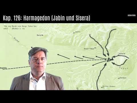 Chapters 126-6: "Armageddon: Jabin and Sisera"