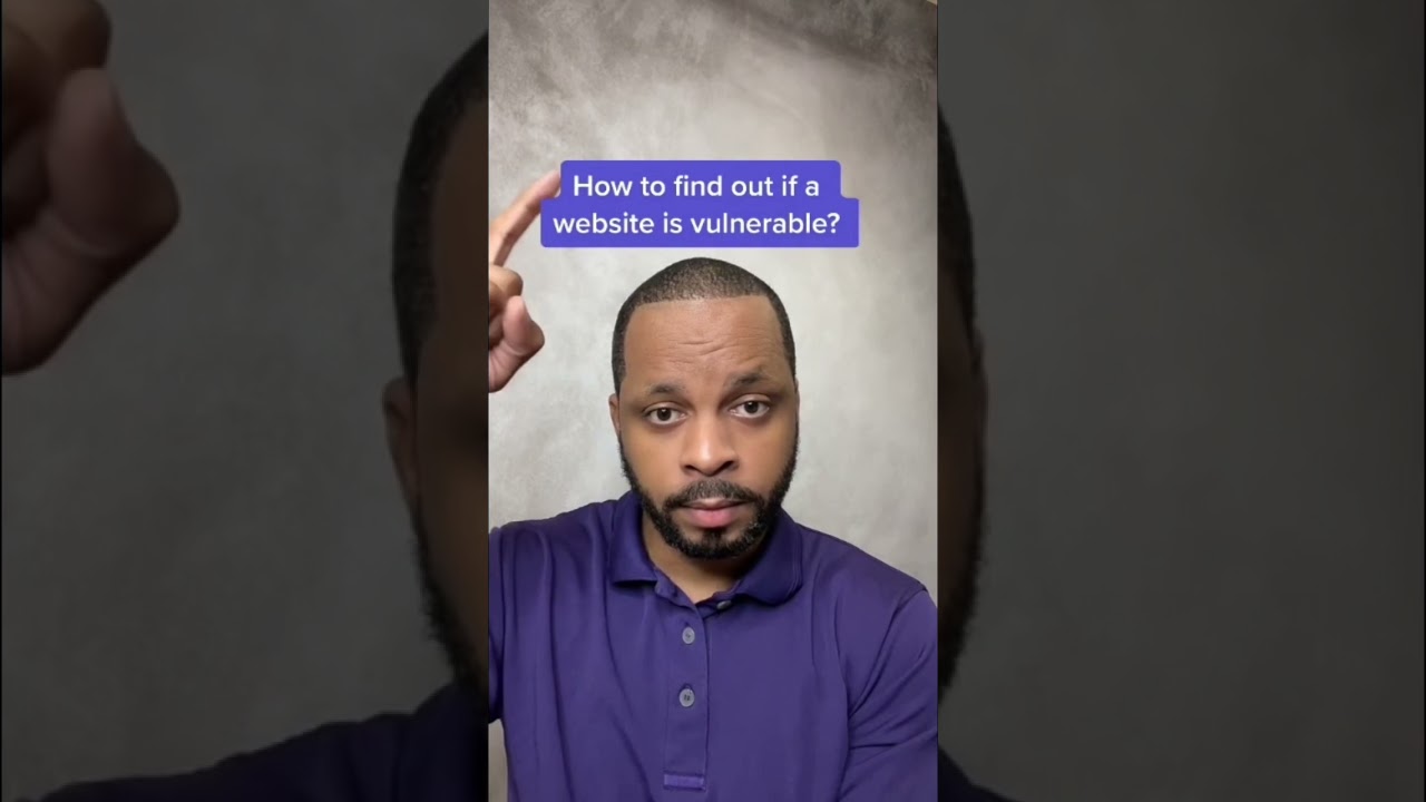 How to find out if a website is vulnerable #cybersecurity