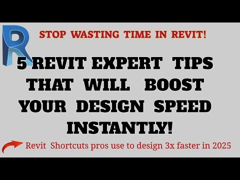 5 Revit Tips That will Instantly Make you a Faster Designer (2025)-Step-by-Step Revit Tutorial