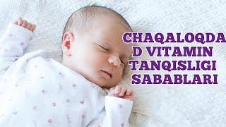 Chaqaloqlarda D vitamin yetishmasligi sabablari