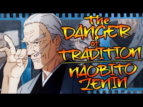 The Danger of Tradition: The Story of Naobito Zenin