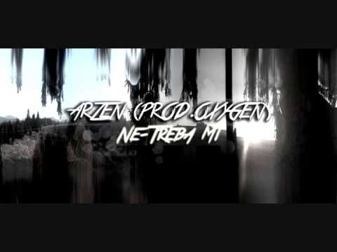 Arzen Kvest - Ne/Treba mi (prod. OXYGEN)