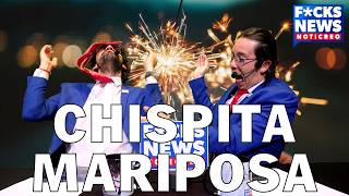 F*cksNews: Chispita Mariposa